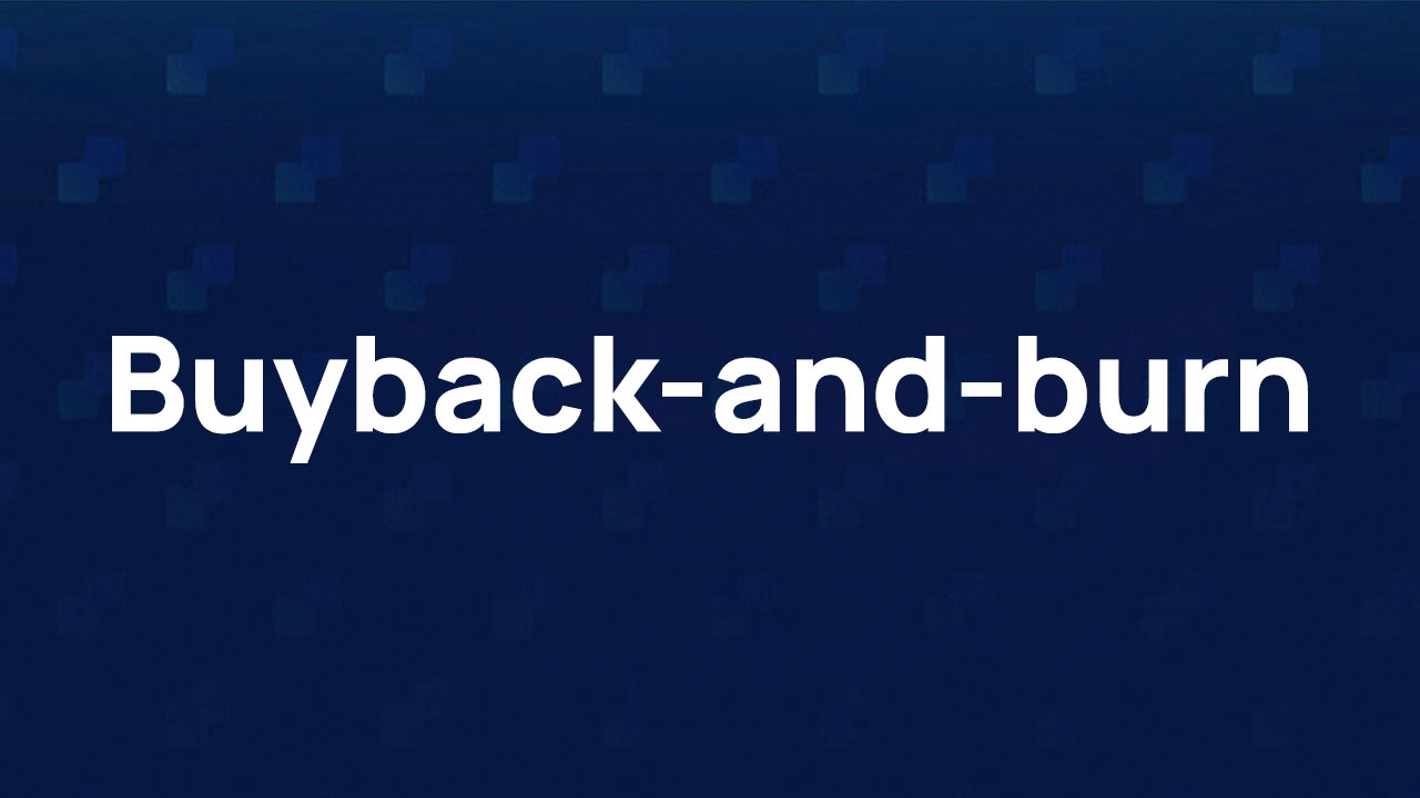 Buyback-and-burn